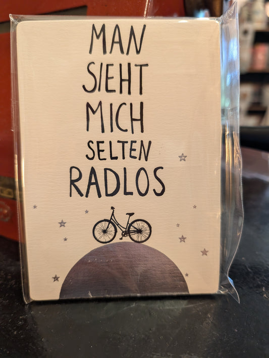 Postkarte "Man sieht mich selten radlos"