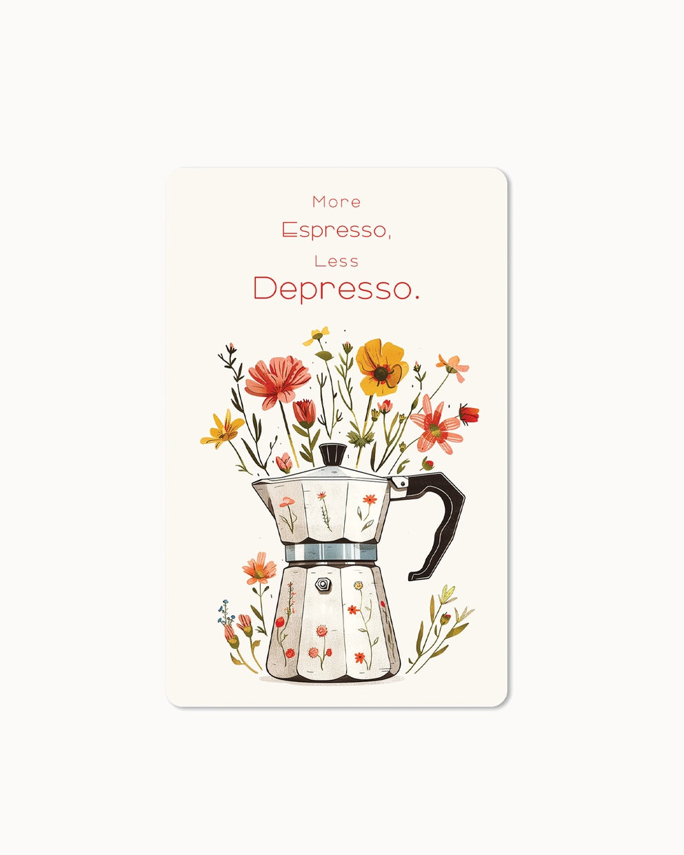 Lunacard Postkarte *Espresso, Depresso