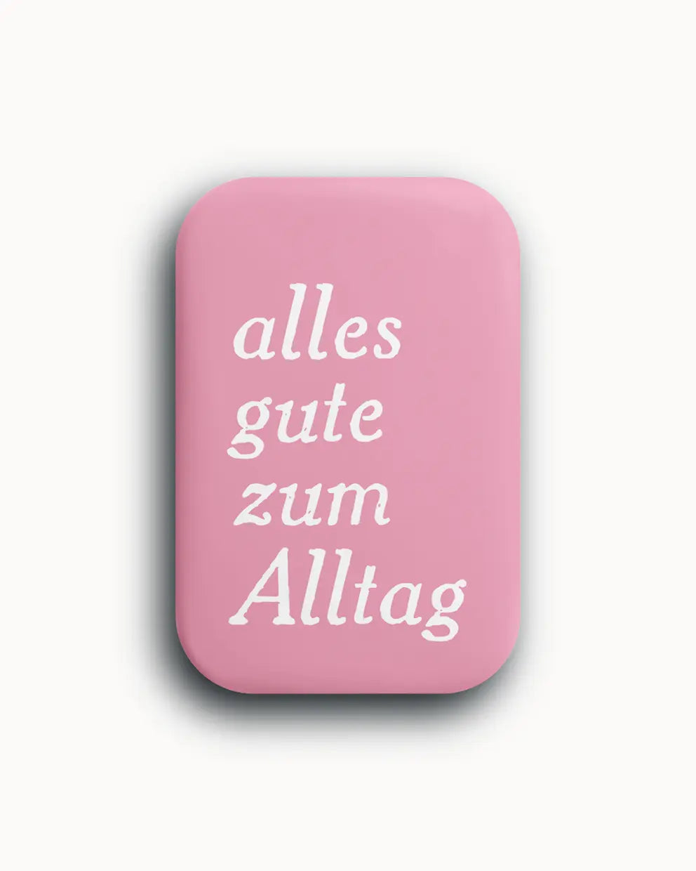 Luna Magnet. Alles Gute zum Alltag