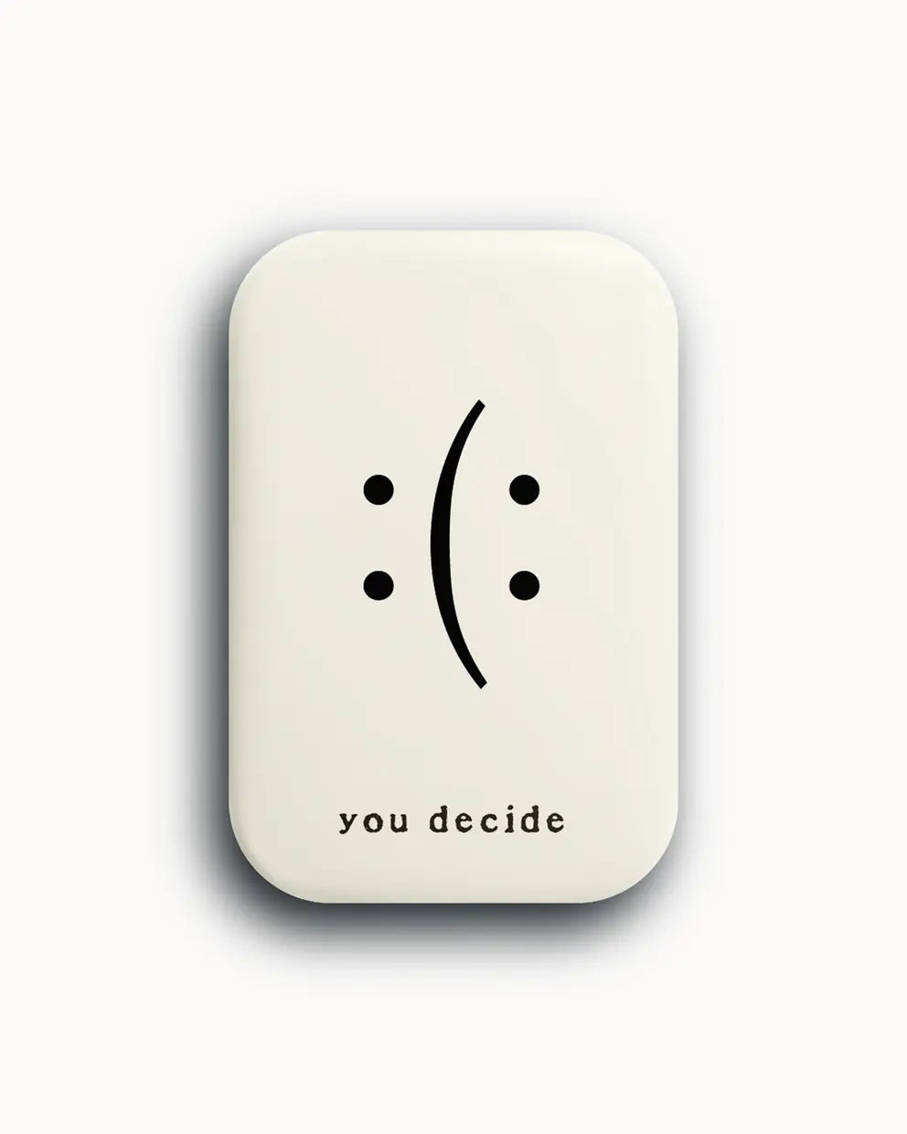Luna Magnet. You decide