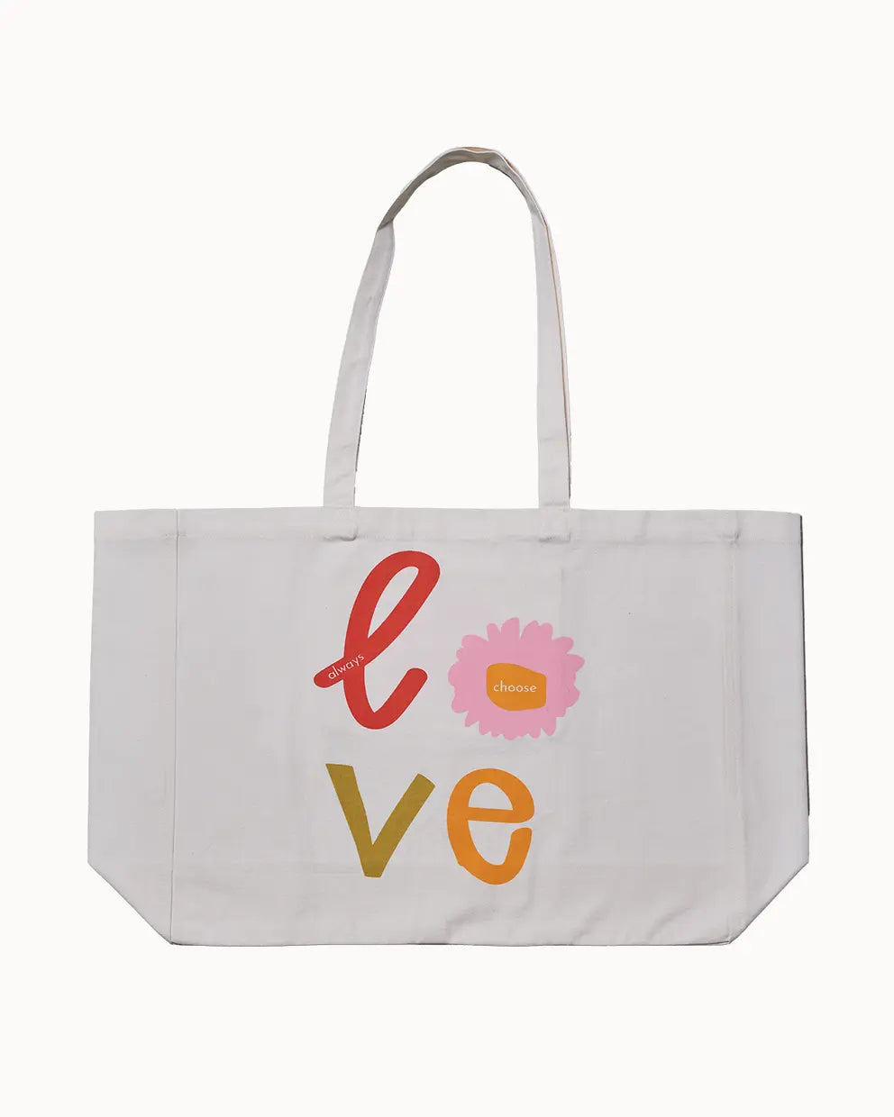 Organic Cotton Bag. Always choose Love