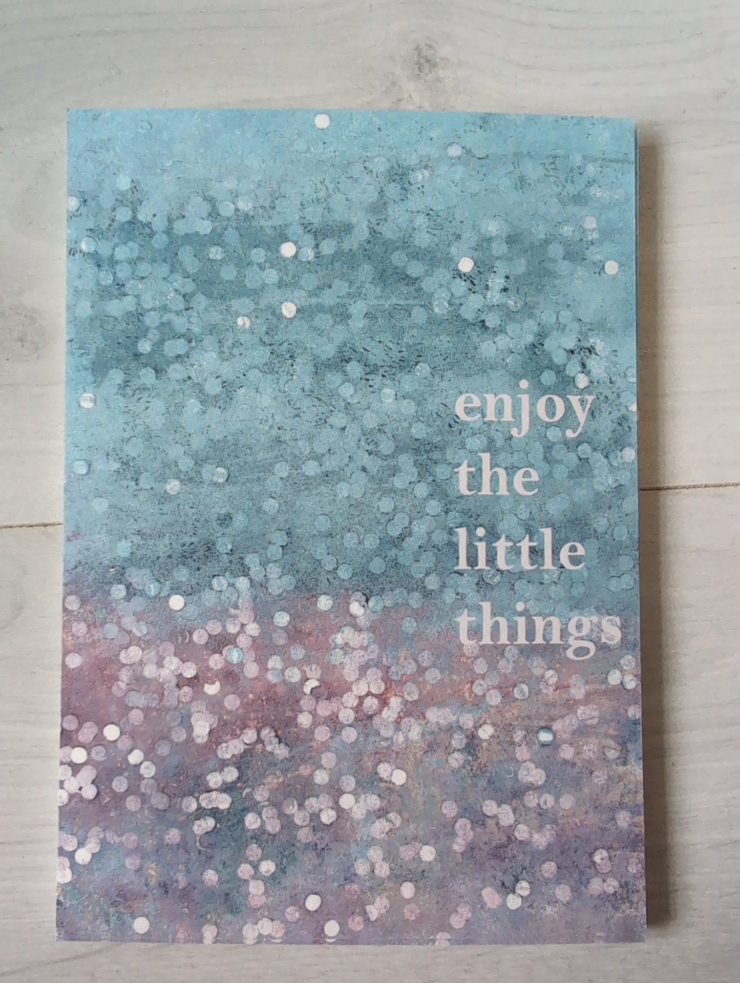 Postkarte "enjoy the little things"