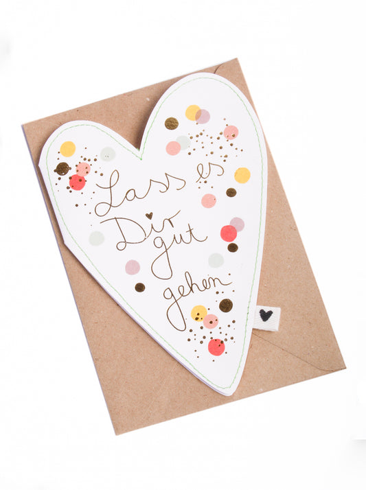 Herzkarte Lass es dir gut gehen