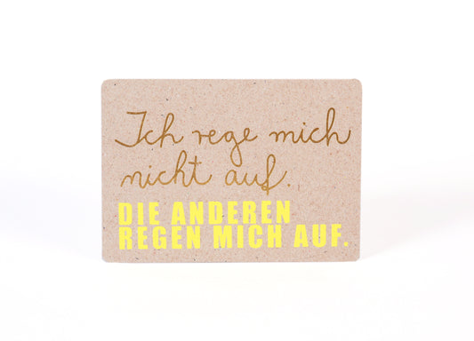 Neon Postkarte. Ich rege mich nicht auf