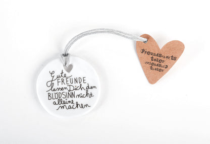 Freundschaftstaler Gute Freunde...