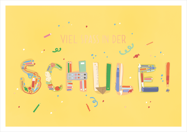 Doppelkarte Schulanfang. Viel Spaß in der Schule gelb