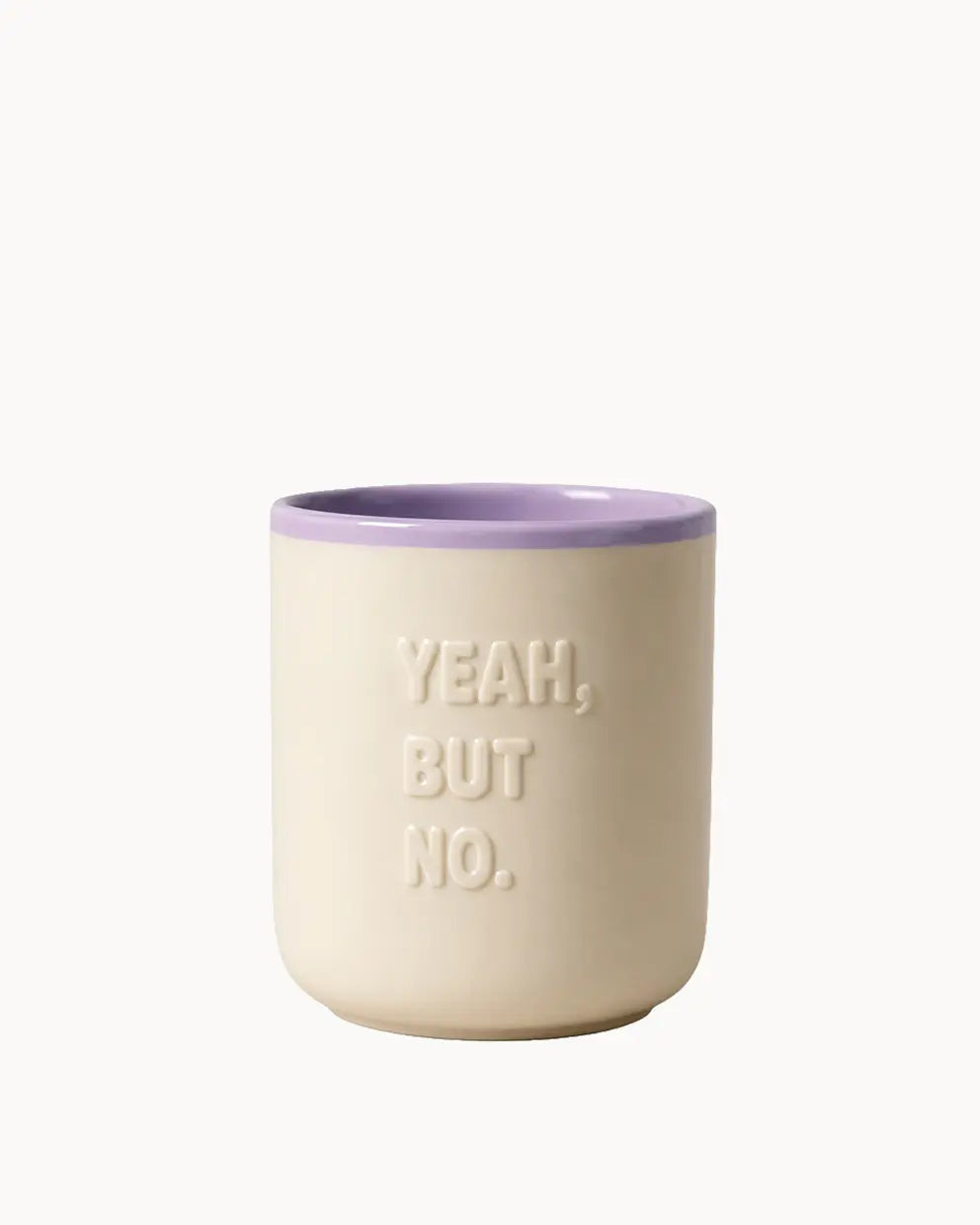 good morning cup - Yeah, but no