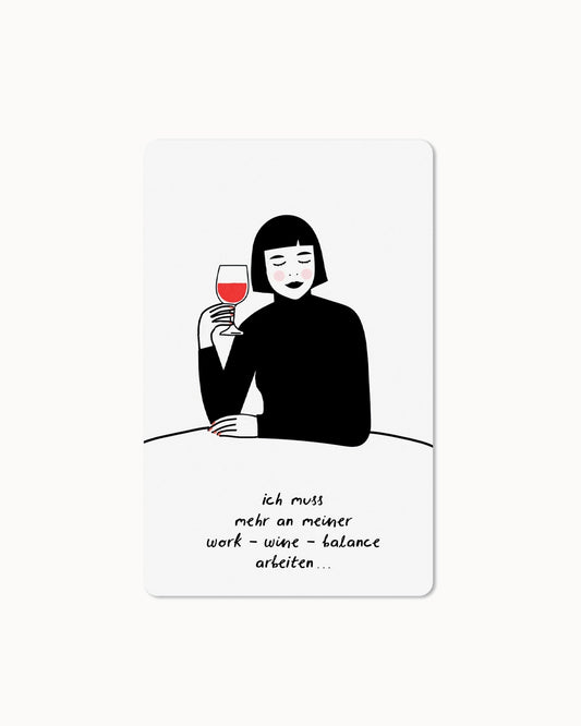 Lunacard Postkarte *work wine balance