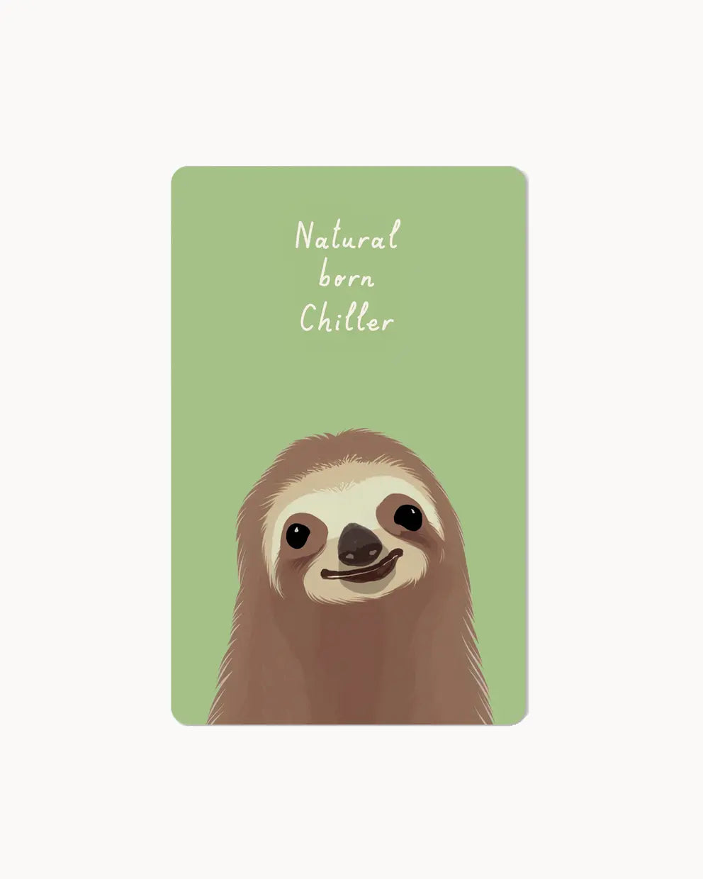 Lunacard Postkarte *Natural born chiller