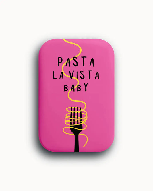 Luna Magnet. Pasta La Vista