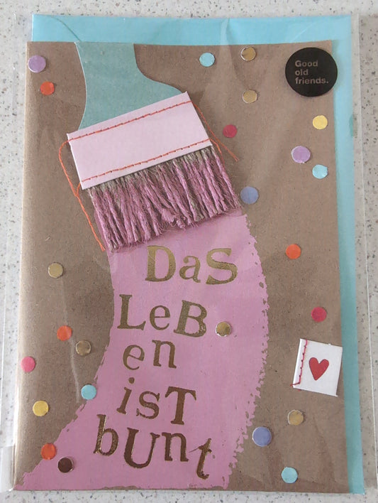 Pinselkarte. "Das Leben ist bunt"