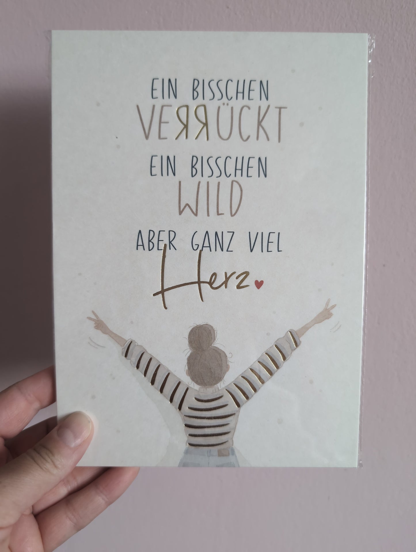Postkarte groß. Ein bisschen verrückt, ein bisschen wild, aber ganz viel Herz