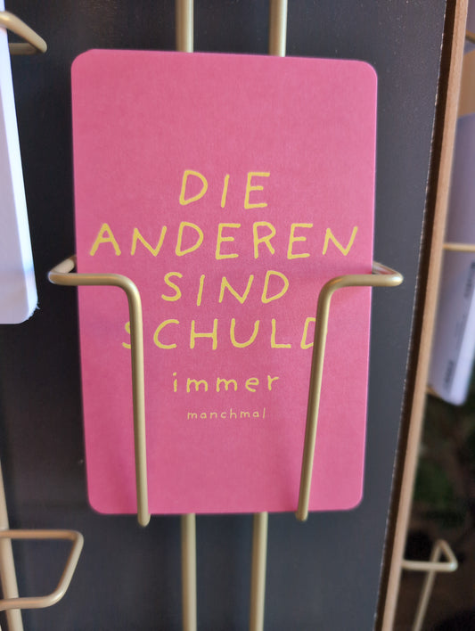 Lunacard Postkarte *Die Anderen sind schuld